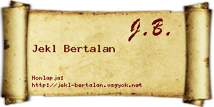 Jekl Bertalan névjegykártya